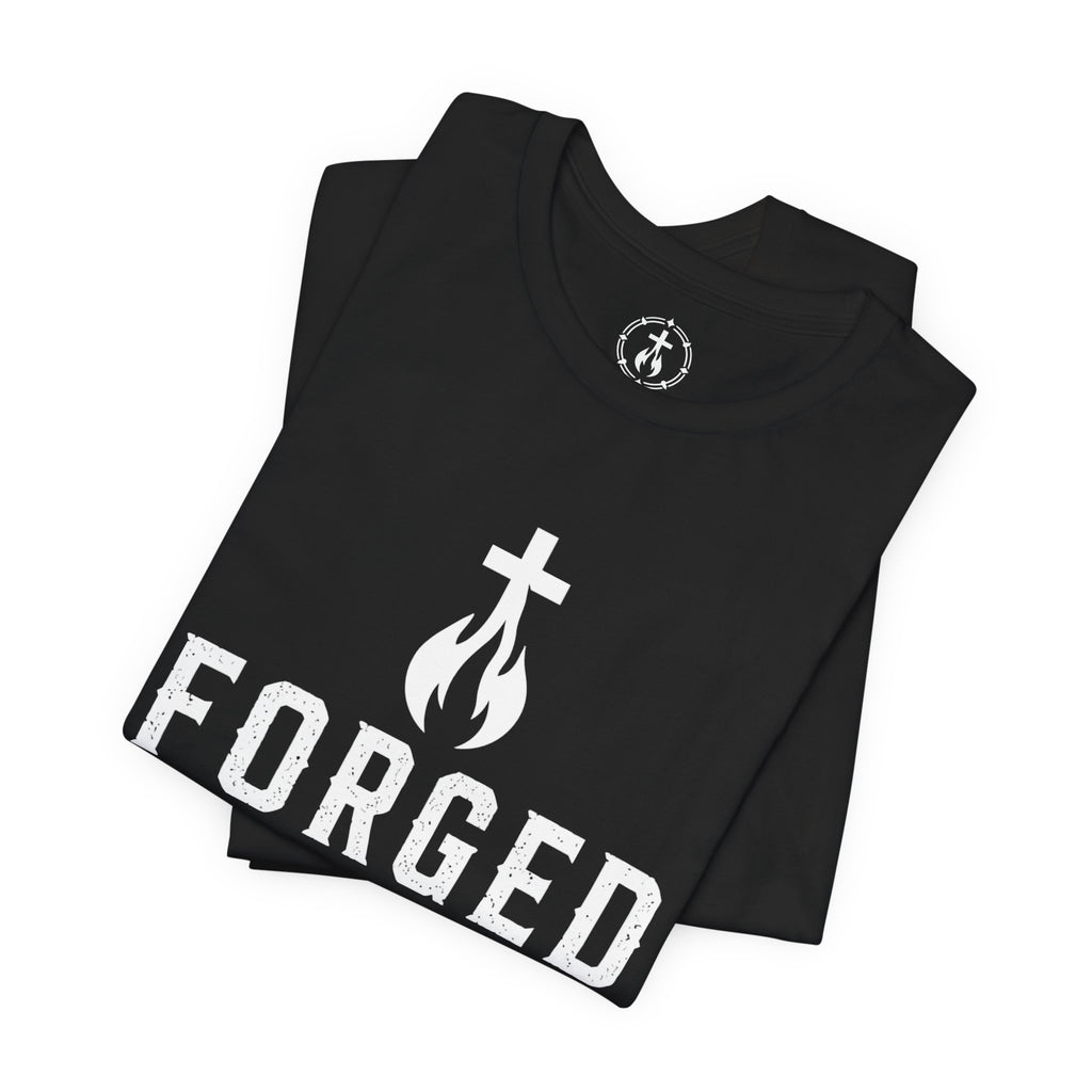 Forged Faith EST. 2023 Faith. Strength. Purpose. T-Shirt- Inspirational